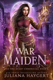 Juliana Haygert - Le Cronache del Cuore di Fuoco Vol. 6. War Maiden (2024)