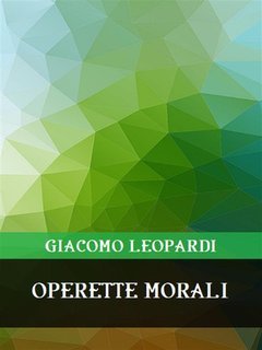 Giacomo Leopardi - Operette morali (2024)
