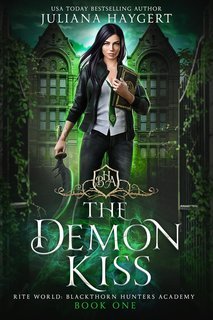 Juliana Haygert - Blackthorn Hunters Accademia Vol. 1. The Demon Kiss (2025)