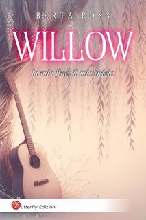 Berta Ross - Fratelli Connor 1. Willow. la mia fine, il mio inizio (2024)