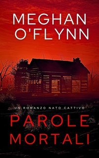Meghan O'Flynn - Nato Cattivo Vol. 2. Parole Mortali (2025)