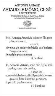 Antonin Artaud - Artaud le Mômo, Ci-Gît e altre poesie (2003)