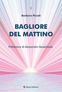 Barbara Piccoli - Bagliore del mattino (2024)
