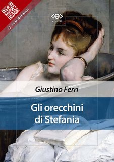 Giustino Ferri - Gli orecchini di Stefania (2025)