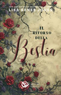 Lisa Renee Jones - Il ritorno della bestia (2024)