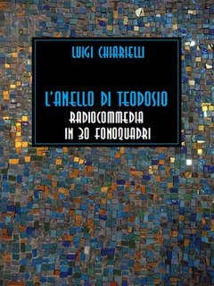 Luigi Chiarielli - L'anello di Teodosio (2025)