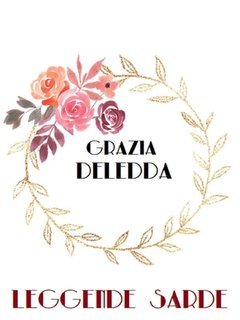 Grazia Deledda - Leggende sarde (2025)
