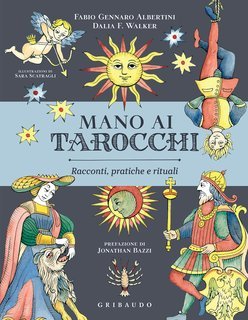 Fabio Gennaro Albertini, Dalia Fernandez Walker - Mano ai Tarocchi (2025)