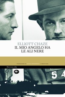 Elliott Chaze - Il mio angelo ha le ali nere (2025)