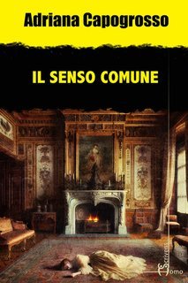 Adriana Capogrosso - Il senso comune (2025)