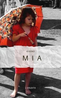 Stefania Corrias - Io sono Mia (2025)