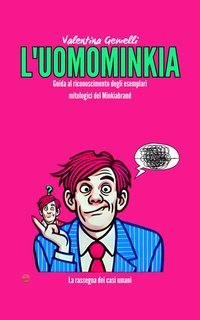 Valentina Gemelli - L'Uomominkia (2025)