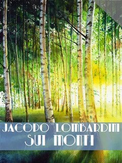 Jacopo Lombardini - Sui monti (2025)