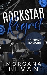 Morgana Bevan - Rockstar Regret (2025)