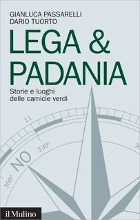 Gianluca Passarelli, Dario Tuorto - Lega & Padania (2012)