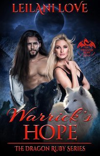 Leilani Love - La serie del Rubino del Drago Vol. 5. La Speranza di Warrick (2025)