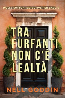Nell Goddin - Tra furfanti non c'è lealtà (2025)