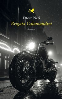 Ettore Neri - Brigata Calamandrei (2025)