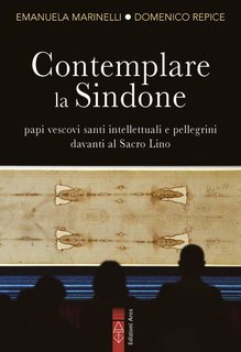 Emanuela Marinelli, Domenico Repice - Contemplare la Sindone (2025)