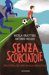 Nicola Gratteri, Antonio Nicaso - Senza scorciatoie (2025)