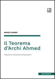 Mehdi Charef - Il Teorema d'Archi Ahmed (2025)