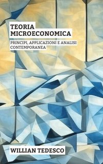 Willian Tedesco - Teoria microeconomica (2025)