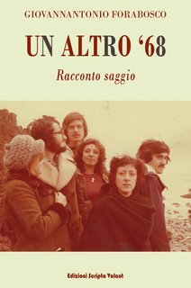 Giovannantonio Forabosco - Un altro '68 (2025)