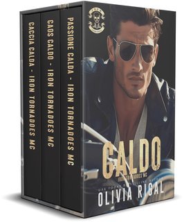 Olivia Rigal - Iron Tornadoes MC Vol. 2. Caldo (2025)
