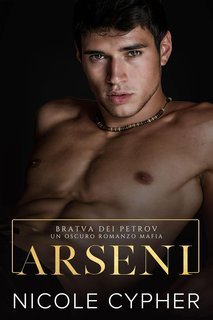 Nicole Cypher - Bratva dei Petrov Vol. 5. Arseni (2025)
