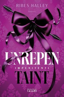 Ribes Halley - Unrepentaint. Impenitenti (2025)