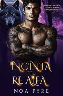 Noa Fyre - Incinta del Re Alfa (2025)