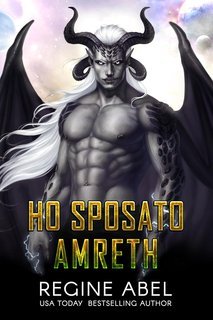 Regine Abel - Agenzia Primaria Vol. 14. Ho Sposato Amreth (2025)