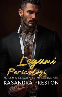 Kasandra Preston - Legami Pericolosi (2025)