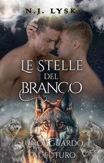N. J. Lysk - Le Stelle del Branco Vol. 7.Uno sguardo al futuro (2025)