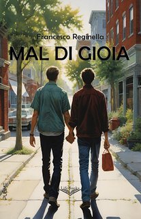 Francesco Reginella - Mal di Gioia (2025)