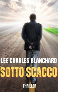 Lee Charles Blanchard - Le pagine del brivido Vol. 3. Sotto scacco (2025)