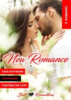 Romanticaa - 3 New Romance. Fake Boyfriend. Proteggimi. Fighting for Love (2025)