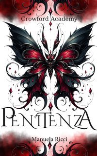 Manuela Ricci - Penitenza. Crowford Academy (2025)