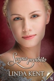 Linda Kent - Amori Regency Vol. 4. Sogno proibito (2025)