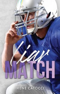 Irene Catocci - Wild players series. New Generation Vol. 6. Liar Match (2025)