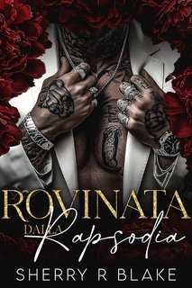 Sherry R. Blake - Feretti syndacate Vol. 3. Rovinata Dalla Rapsodia (2025)