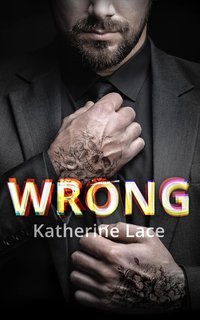 Katherine Lace - Wrong (2025)