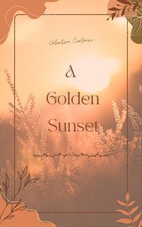 Valentina Centauri - A Golden Sunset (2025)