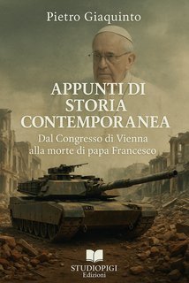 Pietro Giaquinto - Appunti di Storia contemporanea (2025)
