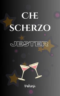Vahinji - Che scherzo. Jester (2025)