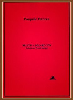 Pasquale Petricca - Delitti a Solare City (2025)