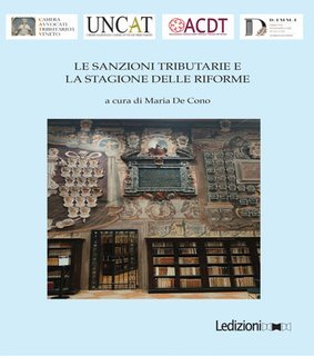 Maria De Cono - Le sanzioni tributarie e la stagione delle riforme (2025)