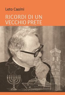 Don Leto Casini - Ricordi di un vecchio prete (2025)