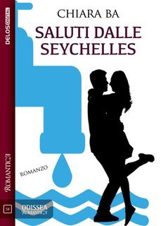Chiara Ba - Saluti dalle Seychelles (2025)