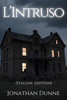 Jonathan Dunne - L'Intruso (2025)